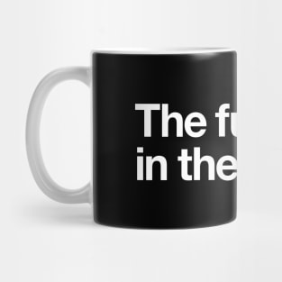 The funk is in the house Mug